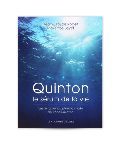 René Quinton Le sérum de la vie Laboratoires Bioligo